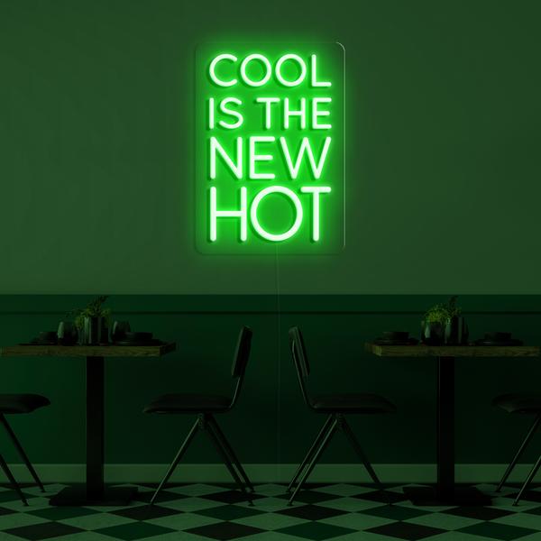 Enseigne néon LED 3D murale - Cool is the new hot 75 cm